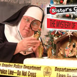 Sisters Christmas Catechism: The Mystery Of The Magi's Gold