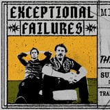FREE SHOW: EXCEPTIONAL FAILURES / MIKE BRAY / THING OF TWINS / THE HAZARDS