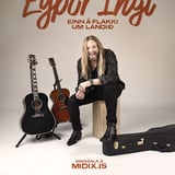 Eyþór Ingi – Einn á flakki (Hellissandur)