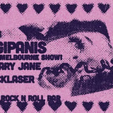 Flangipanis Last Melbourne Show w/ Snub, Hail Mary Jane, DickLaser and DJ Psycrow
