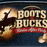 BOOTS & BUCKS RODEO AFTER PARTY