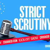 Strict Scrutiny: LIVE from DC