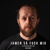 Elias Ehlers – JAMEN SÅ FUCK MIG