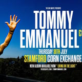 Tommy Emmanuel CGP // Stamford Corn Exchange