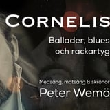 Cornelis // Blues, ballader och rackartyg // Peter Wemö