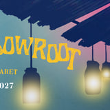 Yellowroot A Juke Joint Cabaret
