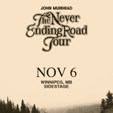 John Muirhead: The Never Ending Road Tour