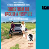 Songs From the Back of a Rusty Ute - Alan Fletcher
