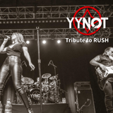 YYNOT Tribute to RUSH