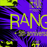RANGE 5-Year Party — Passion Mango, Fireball Kid, Kylie V & Heaven For Real