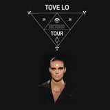 Tove Lo - ESTRUS TOUR