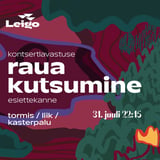 Kontsertlavastus "Raua kutsumine" Leigo Järvemuusika festivalil