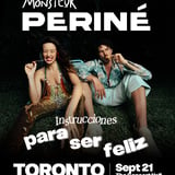 MONSIEUR PERINÉ - Instrucciones Para Ser Feliz Tour