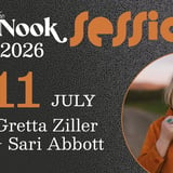 The Nook Sessions - Gretta Ziller + Sari Abbott
