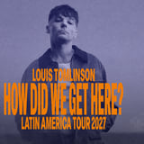 Louis Tomlinson How Did We Get Here? Latin America Tour