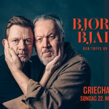 Bjørn Eidsvåg & Bjarte Tjøstheim