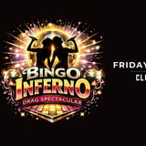 Bingo Inferno - Drag Spectacular Club Sapphire