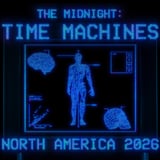The Midnight: Time Machines
