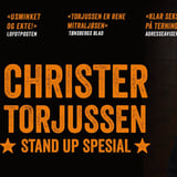 CHRISTER TORJUSSEN Stand-up Spesial