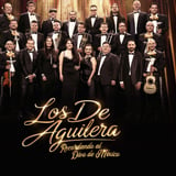 Los de Aguilera 'Recordando al Divo de México'