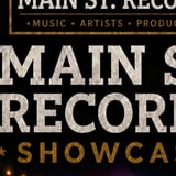 Main Street Records Showcase