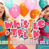 Whistle & Trick LIVE in Melbourne