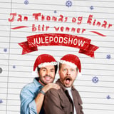 Jan Thomas og Einar blir venner - Julepodshow