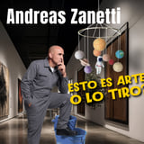 Andreas Zanetti, Esto es arte o lo tiro?