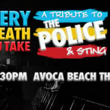 Every Breath You Take: A Tribute to The Police at Avoca Beach Theatre