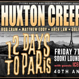 HUXTON CREEPERS @ Sooki Lounge