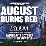 August Burns Red - 'Season of Surrender' Australia with Bloom + I Promised The World  - Newcastle