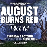 August Burns Red - 'Season of Surrender' New Zealand with Bloom - Auckland