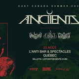 Anciients, Unreqvited, Exist et Greylotus // Dimanche 23 aout 2026 // L'Anti Bar & Spectacles