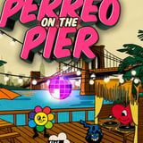 PERREO ON THE PIER - REGGAETON PARTY @ WATERMARK PIER 15 NYC