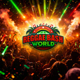 Reggae Bash World ( 21+ )
