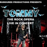 TOMMY the Rock Opera live in Concert