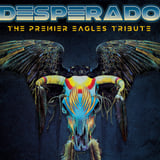 DESPERADO - The Nations Premiere EAGLES Tribute