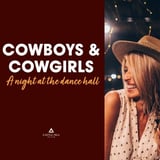 Cowboys & Cowgirls: A Night at the Dance Hall