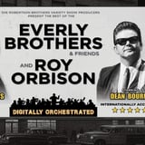 Everly Brothers & Friends and Roy Orbison 2026