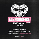 Emo Night Toronto: Alexisonfire Edition at Sneaky Dee's - Aug 7 2026