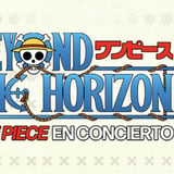 One Piece in concert, Beyond the Horizon