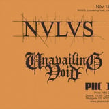 PHONO: NVLVS, Lifesick, Unavailing Void & Sewer Haul