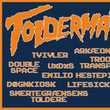Toldermania XI // Studenterhuset, Aalborg