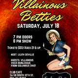 Smokin’ Betties Burlesque Presents: Villainous Betties!