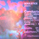 Soulstice Day-to-Night 2026 - Conducta, Danielle b2b Jossy Mitsu, Ghoulish, Lu.Re & More