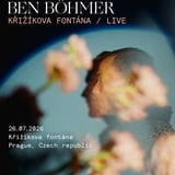 Ben Böhmer - KŘIŽÍKOVA FONTÁNA PRAGUE / LIVE