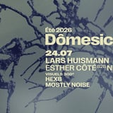 Dômesicle — Lars Huismann (DE) • Esther Côté b2b newfriend