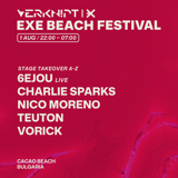 VERKNIPT x EXE Beach Festival - Sunny Beach - 1 August