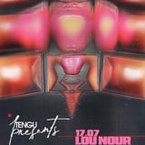 Tengu presents: Lou Nour fka SICARIA with Chunky + Burnout & Jezebel + Rub A Dub HIFI