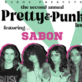 The Second Annual Pretty & Punk Fest